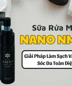 Hướng dẫn Viên Shop 116 Sữa Rửa Mặt NANO NMN+ – Giải Pháp Làm Sạch Và Chăm Sóc Da Toàn Diện